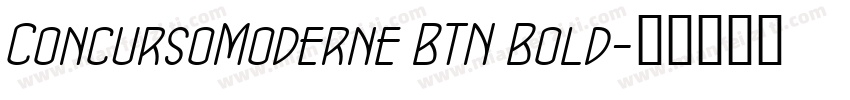 ConcursoModerne BTN Bold字体转换